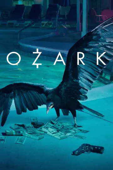 Постер к сериалу "Озарк" #1310365