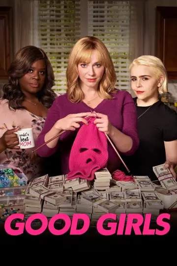 Постер к сериалу "Хорошие девчонки" #1344915