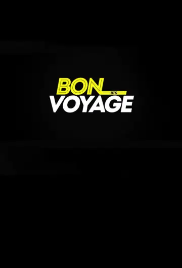 Постер к сериалу "BTS: Бон Вояж" #1382587