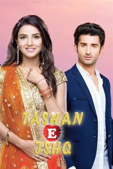 Постер к сериалу "Tashan-E-Ishq" #1739762