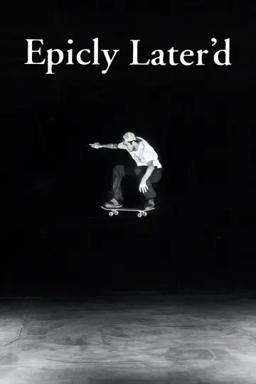 Постер к сериалу "Epicly Later