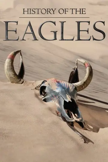 Постер к сериалу "История «Eagles»" #1796311