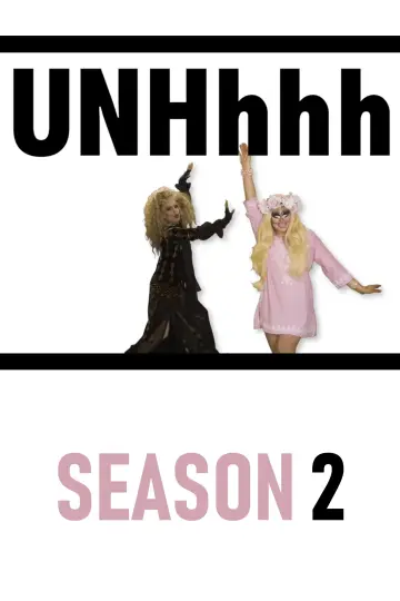 Постер к сериалу "UNHhhh" #1749896