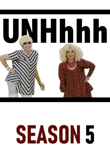 Постер к сериалу "UNHhhh" #1749902