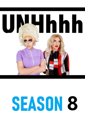 Постер к сериалу "UNHhhh" #1749909