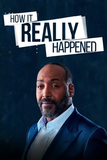 Постер к сериалу "How It Really Happened" #1562862