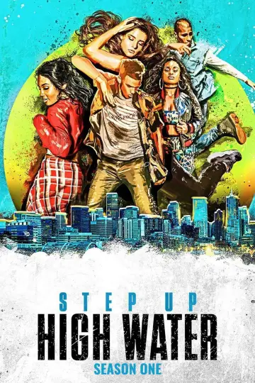 Постер к сериалу "Шаг вперед: Прилив" #1755254