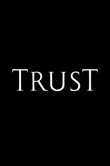 Постер к сериалу "Траст" #1598064