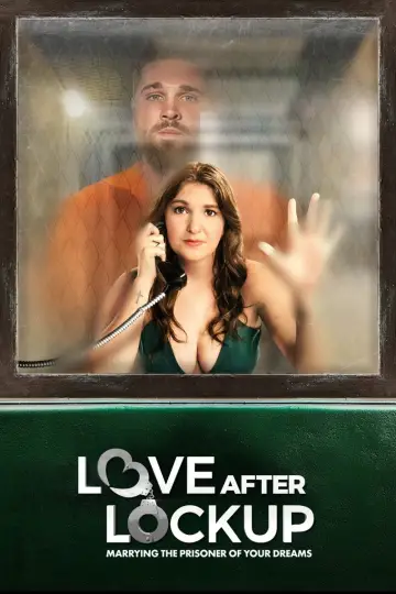 Постер к сериалу "Love After Lockup" #1407865