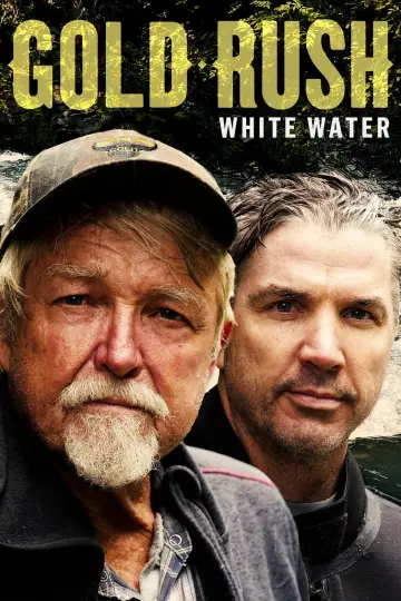 Постер к сериалу "Gold Rush: White Water" #1438010