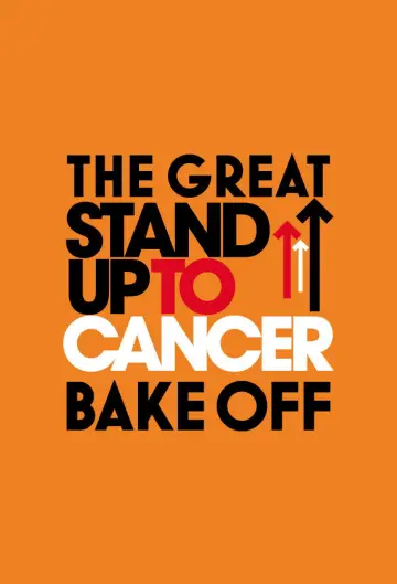 Постер к сериалу "The Great Celebrity Bake Off for Stand Up To Cancer" #1537224
