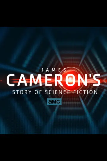 Постер к сериалу "История научной фантастики с Джеймсом Кэмероном" #1869161