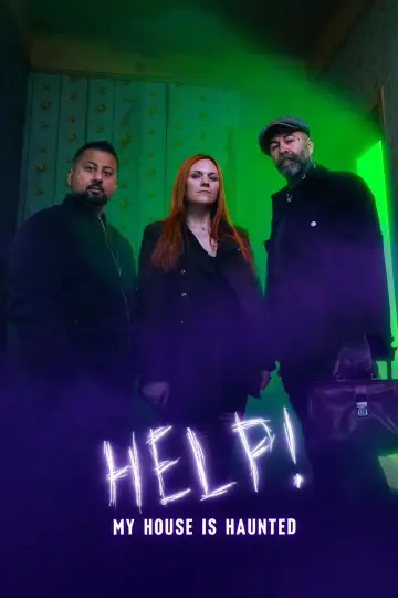 Help! My House Is Haunted! (2018)