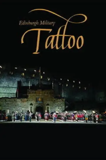 Постер к сериалу "The Royal Edinburgh Military Tattoo" #1534945