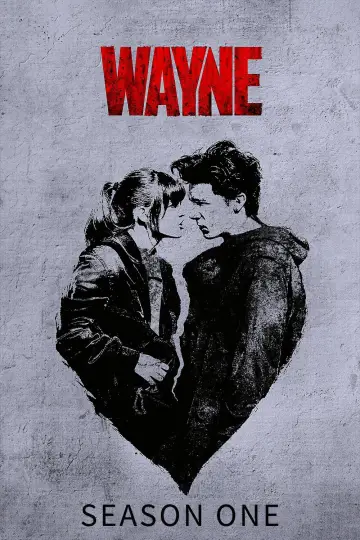 Постер к сериалу "Уэйн" #1737258