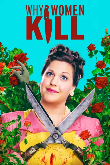Постер к сериалу "Почему женщины убивают" #1353472