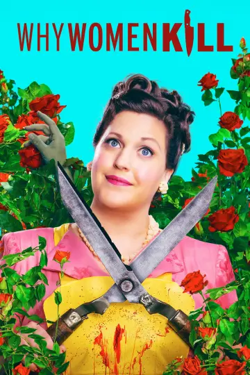Постер к сериалу "Почему женщины убивают" #1353474