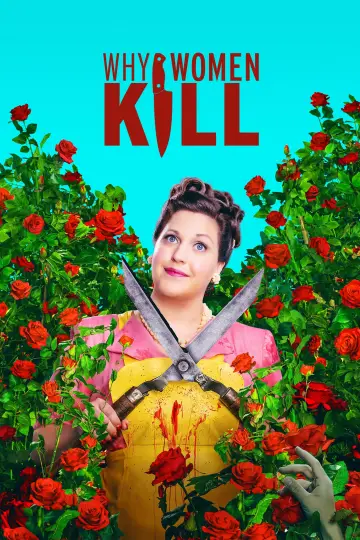 Постер к сериалу "Почему женщины убивают" #1353500