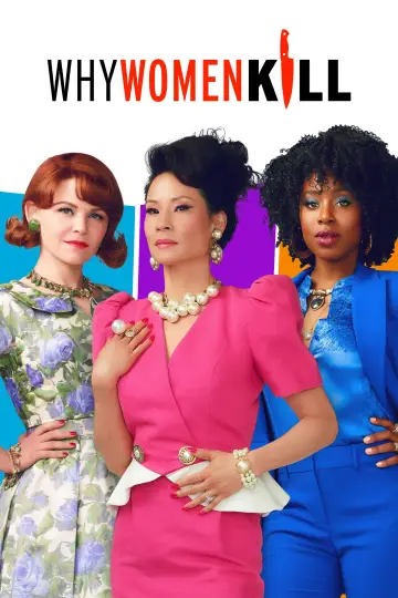Постер к сериалу "Почему женщины убивают" #1842683