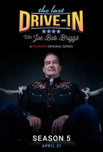 Постер к сериалу "The Last Drive-in with Joe Bob Briggs" #1737149