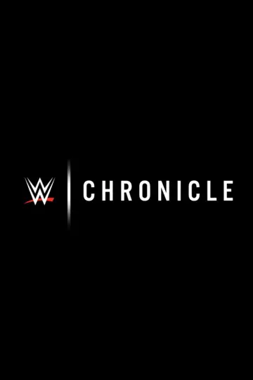 Постер к сериалу "Хроники WWE" #1595771