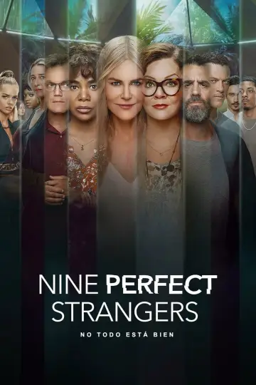 Постер к сериалу "Девять совсем незнакомых людей" #1377735