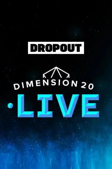Постер к сериалу "Dimension 20" #1689756