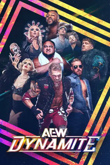 Постер к сериалу "All Elite Wrestling: Dynamite" #1217396