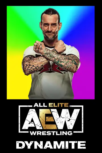 Постер к сериалу "All Elite Wrestling: Dynamite" #1217403