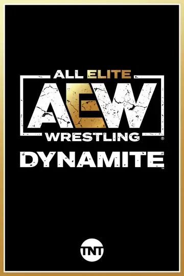 Постер к сериалу "All Elite Wrestling: Dynamite" #1217405