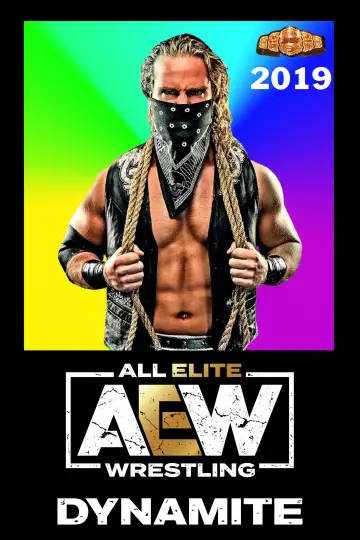 Постер к сериалу "All Elite Wrestling: Dynamite" #1243151