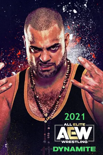Постер к сериалу "All Elite Wrestling: Dynamite" #1243162