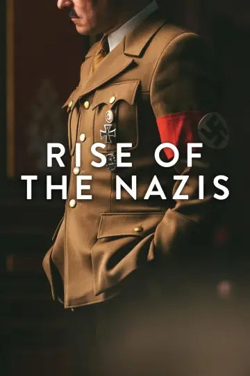 Постер к сериалу "Rise of the Nazis" #1864107