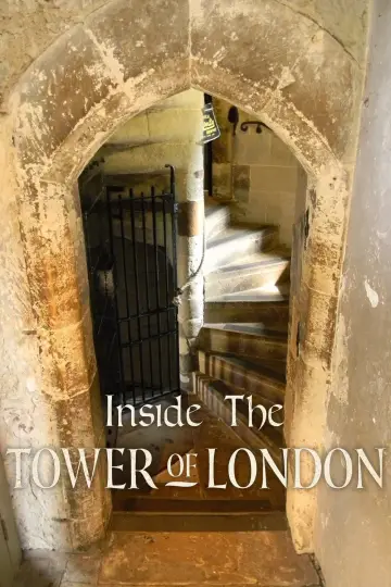 Постер к сериалу "Inside the Tower of London" #1700842