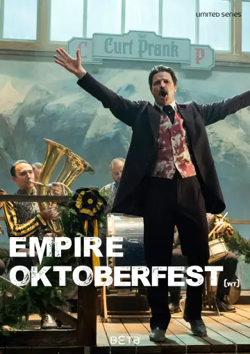Постер к сериалу "Империя Октоберфест" #1856845