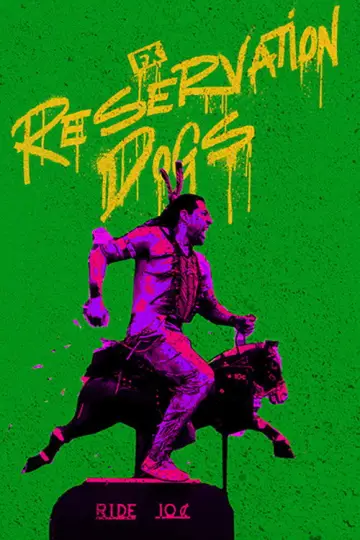 Постер к сериалу "Псы резервации" #1391064