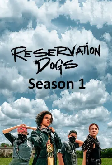Постер к сериалу "Псы резервации" #1732184
