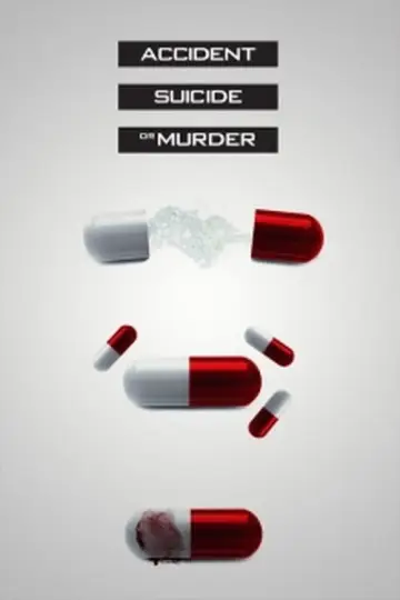 Постер к сериалу "Несчастный случай, самоубийство или убийство" #1492811
