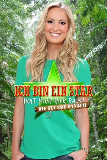Постер к сериалу "Ich bin ein Star – Holt mich hier raus! Die Stunde danach" #1823496
