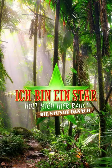 Постер к сериалу "Ich bin ein Star – Holt mich hier raus! Die Stunde danach" #1823497