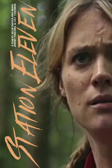 Постер к сериалу "Станция одиннадцать" #1391144