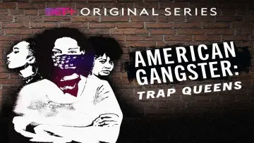 Задник к сериалу "American Gangster: Trap Queens" #1604352