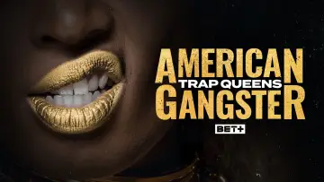 Задник к сериалу "American Gangster: Trap Queens" #1604354