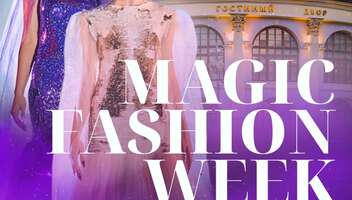 MAGIC FASHION DAY Гостиный двор Москва 28.01.23